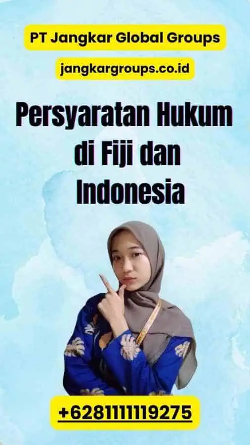 Persyaratan Hukum di Fiji dan Indonesia