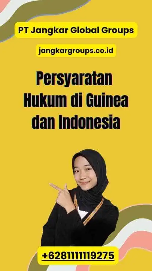 Persyaratan Hukum di Guinea dan Indonesia