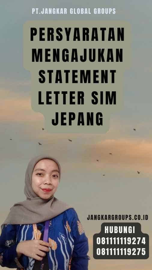 Persyaratan Mengajukan Statement Letter SIM Jepang