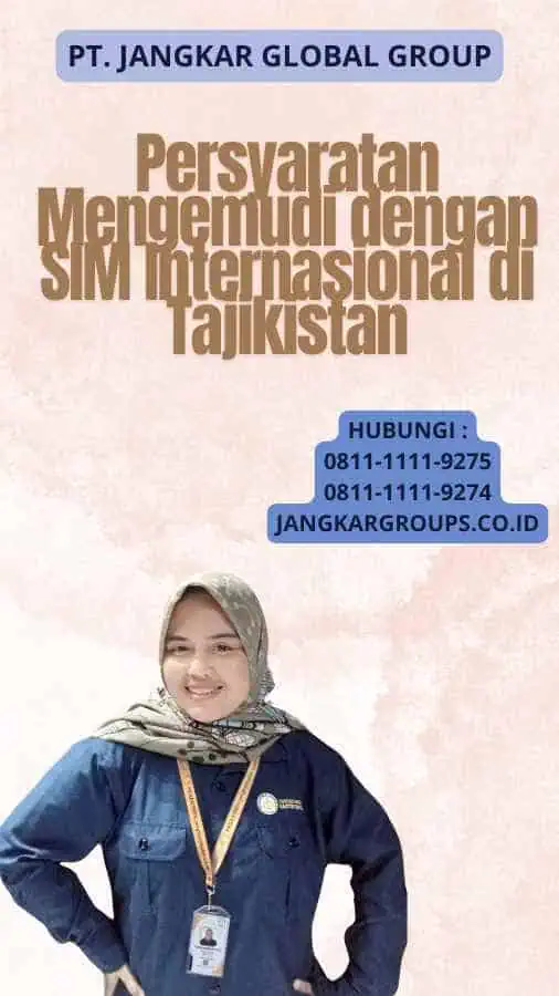 Persyaratan Mengemudi dengan SIM Internasional di Tajikistan