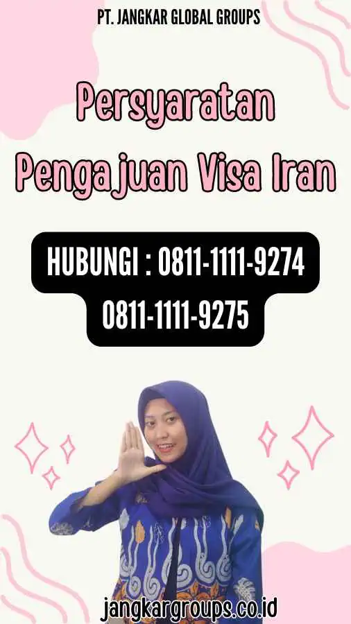 Persyaratan Pengajuan Visa Iran