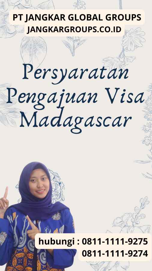 Persyaratan Pengajuan Visa Madagascar