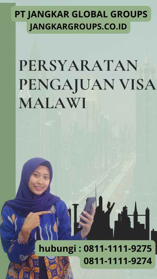 Persyaratan Pengajuan Visa Malawi