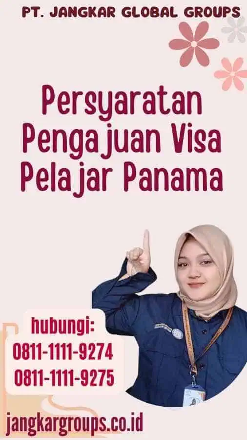 Persyaratan Pengajuan Visa Pelajar Panama