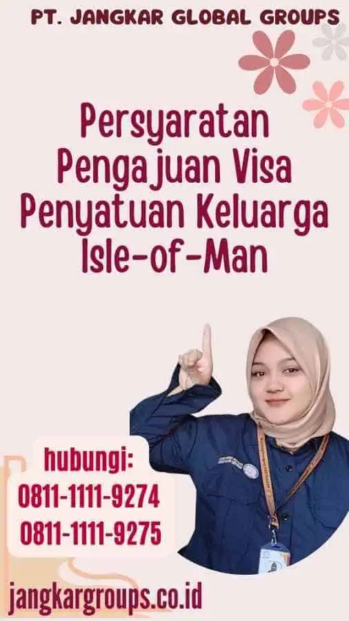 Persyaratan Pengajuan Visa Penyatuan Keluarga Isle-of-Man