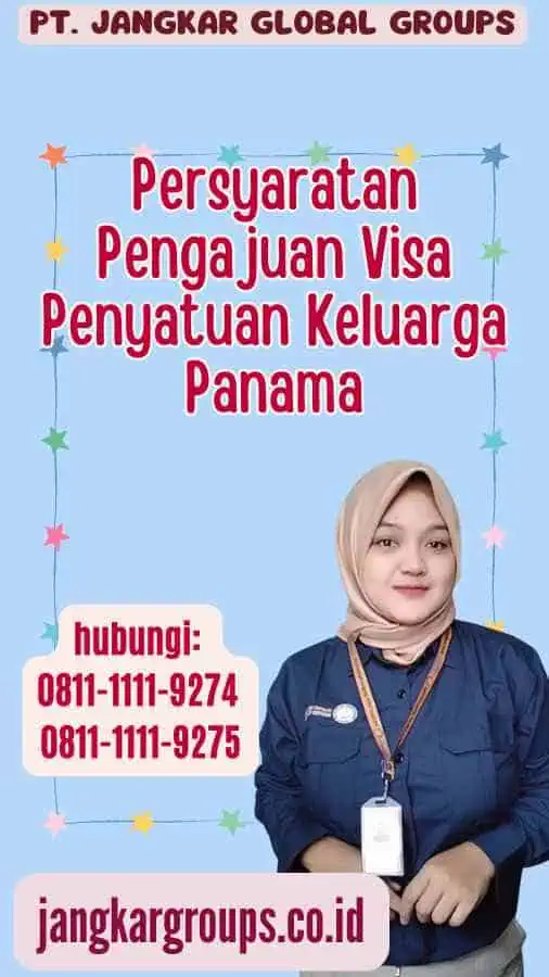 Persyaratan Pengajuan Visa Penyatuan Keluarga Panama