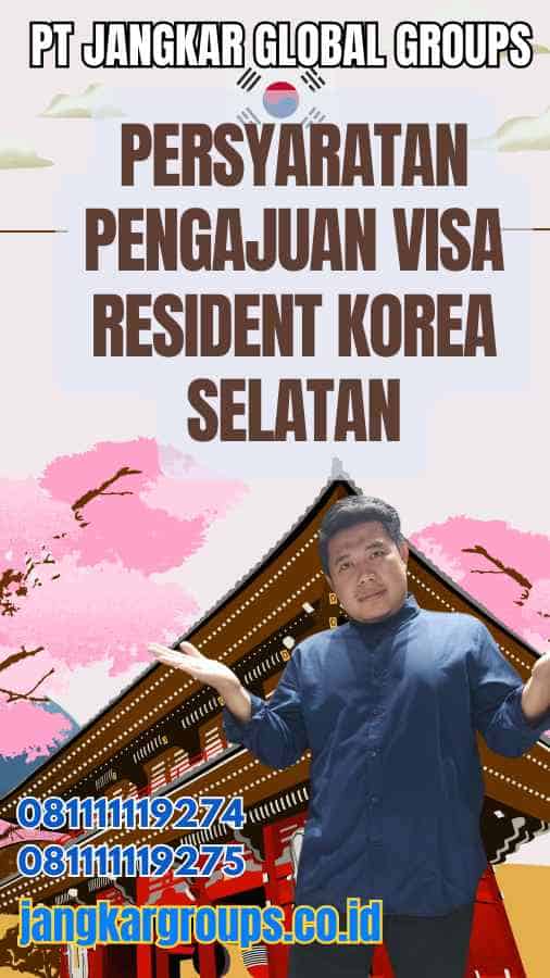 Keuntungan Memiliki Visa Resident Korea Selatan