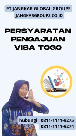 Persyaratan Pengajuan Visa Togo