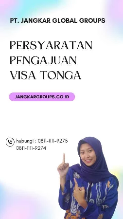 Persyaratan Pengajuan Visa Tonga