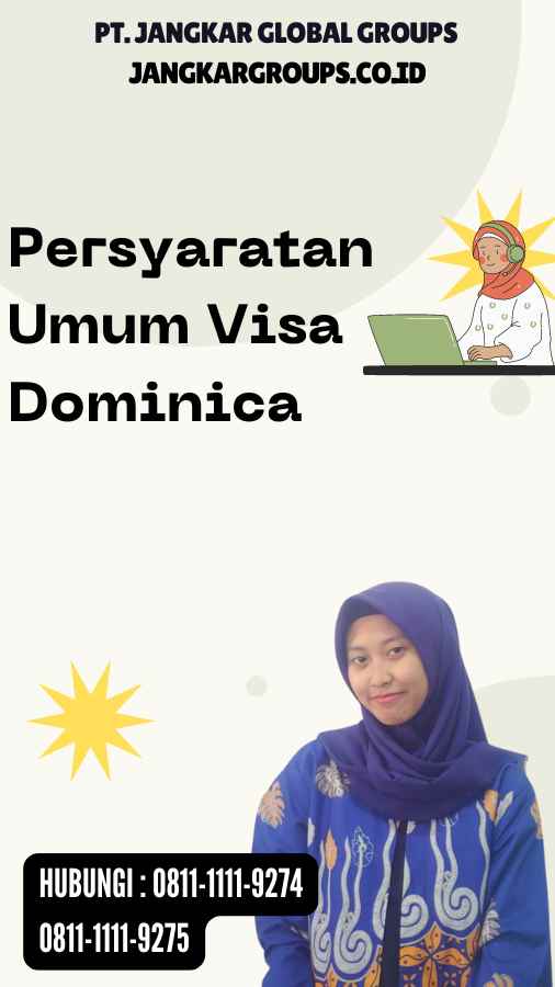 Persyaratan Umum Visa Dominica