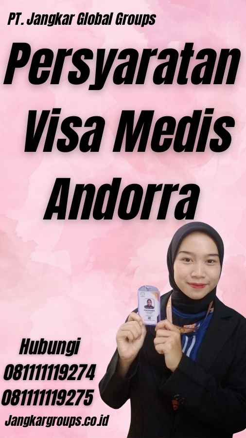 Persyaratan Visa Medis Andorra