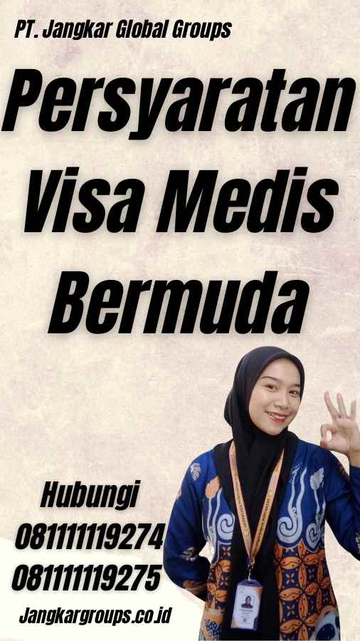 Persyaratan Visa Medis Bermuda