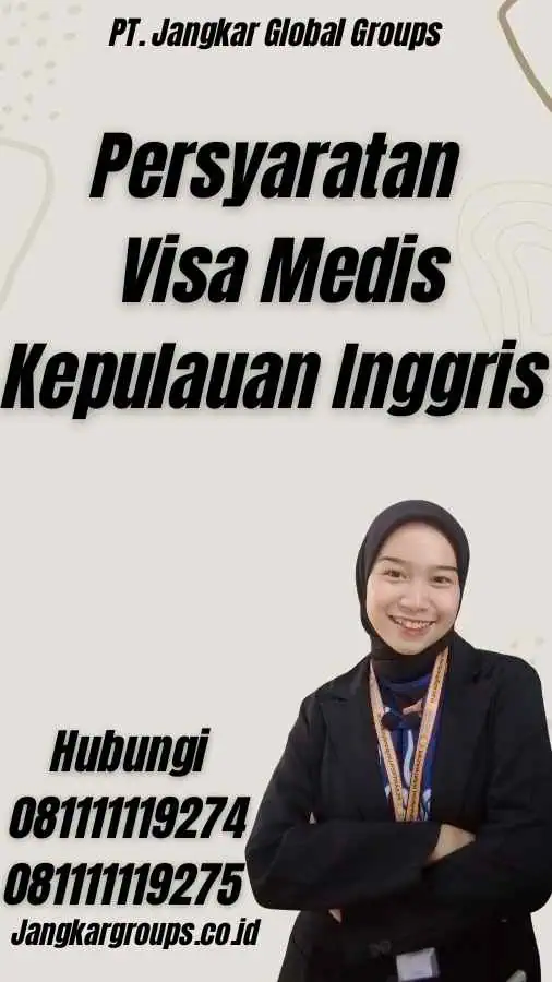 Persyaratan Visa Medis Kepulauan Inggris