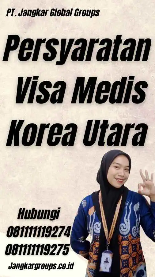 Persyaratan Visa Medis Korea Utara