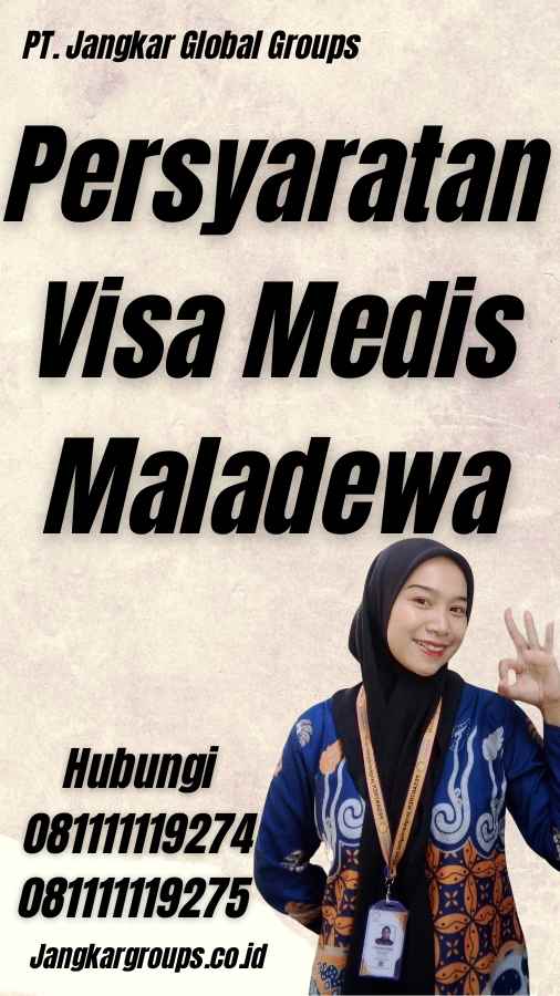 Persyaratan Visa Medis Maladewa