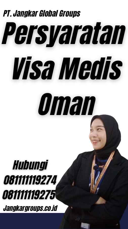 Persyaratan Visa Medis Oman