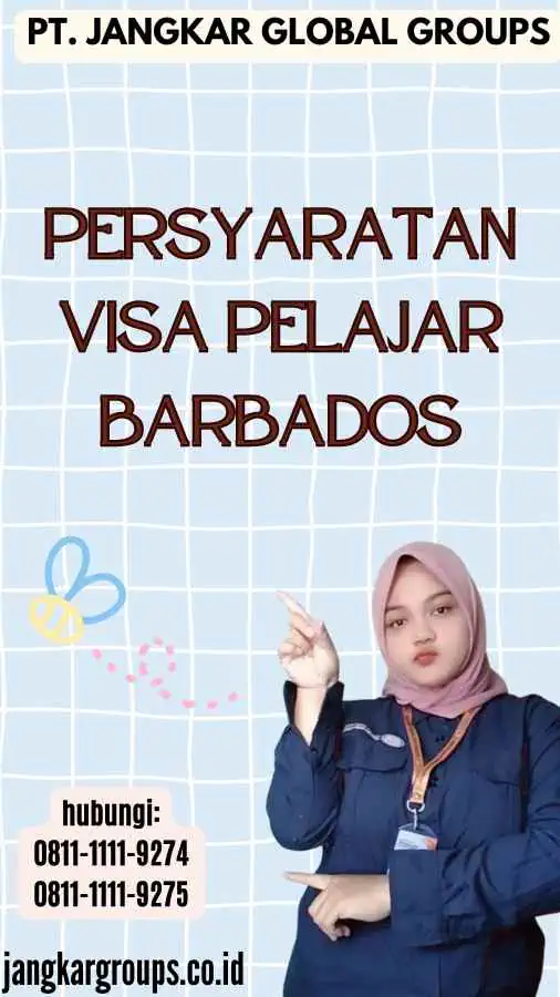 Persyaratan Visa Pelajar Barbados