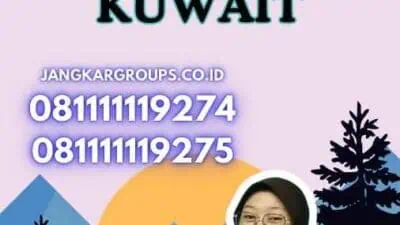 Persyaratan Visa Pelajar Kuwait