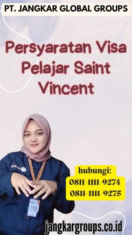 Persyaratan Visa Pelajar Saint Vincent