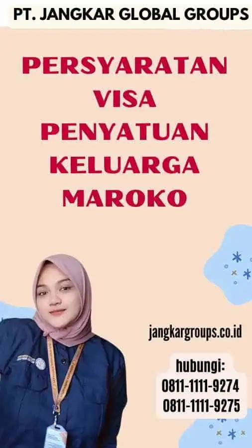 Persyaratan Visa Penyatuan Keluarga Maroko