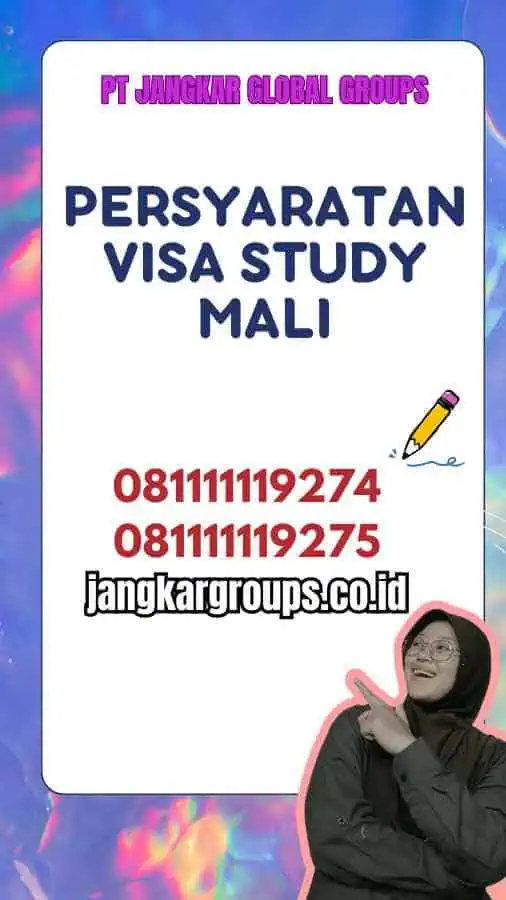 Persyaratan Visa Study Mali