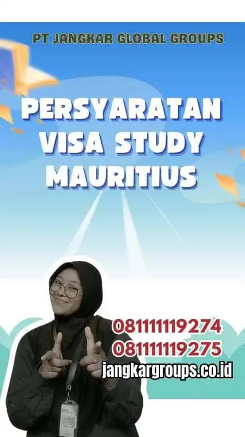 Persyaratan Visa Study Mauritius