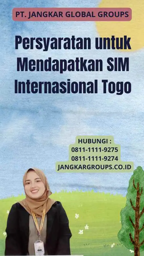 Persyaratan untuk Mendapatkan SIM Internasional Togo