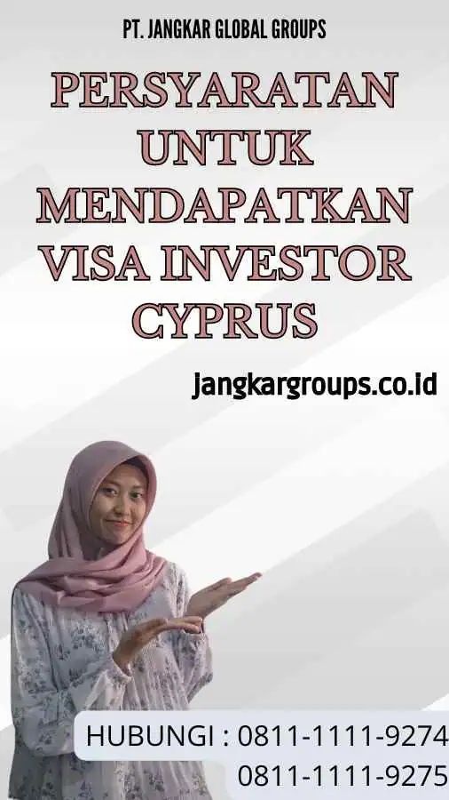 Persyaratan untuk Mendapatkan Visa Investor Cyprus