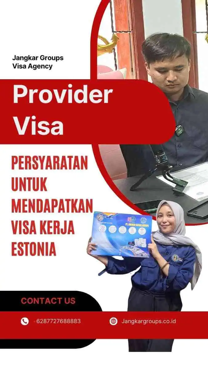 Persyaratan untuk Mendapatkan Visa Kerja Estonia