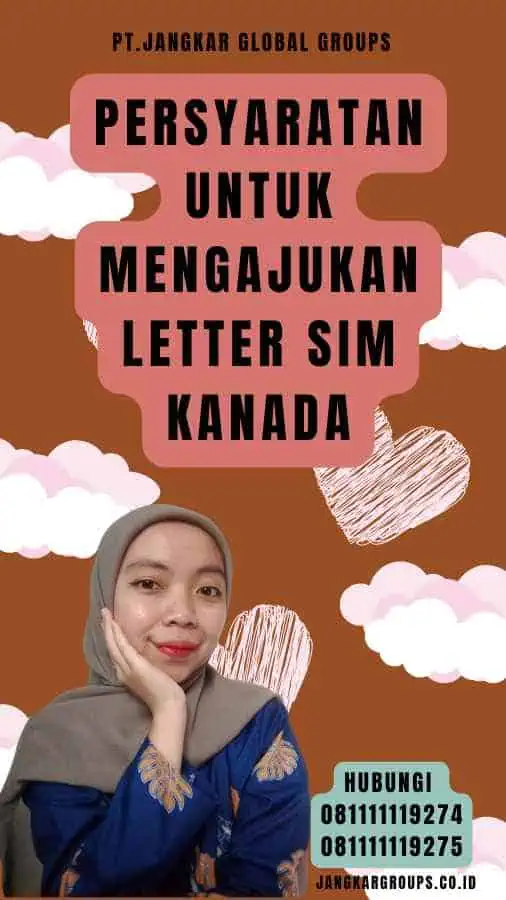 Persyaratan untuk Mengajukan Letter SIM Kanada