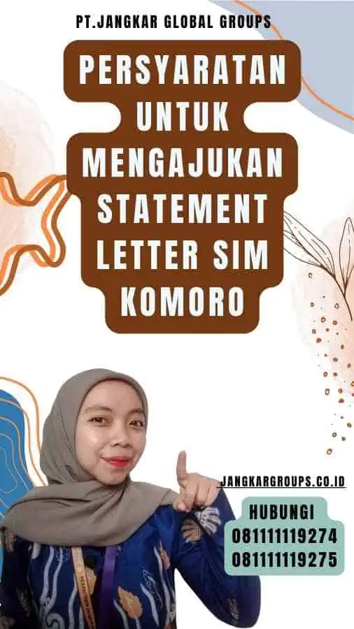 Persyaratan untuk Mengajukan Statement Letter SIM Komoro