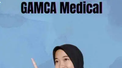 Perubahan Terkini GAMCA Medical