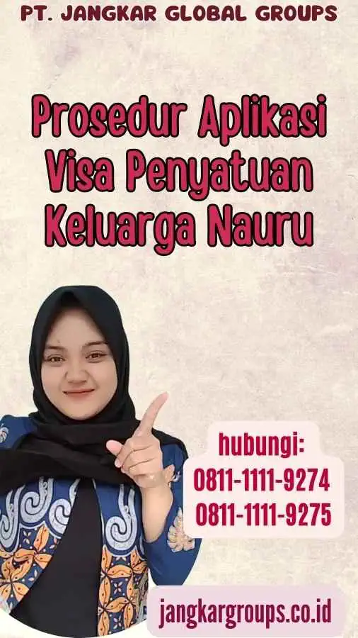 Prosedur Aplikasi Visa Penyatuan Keluarga Nauru