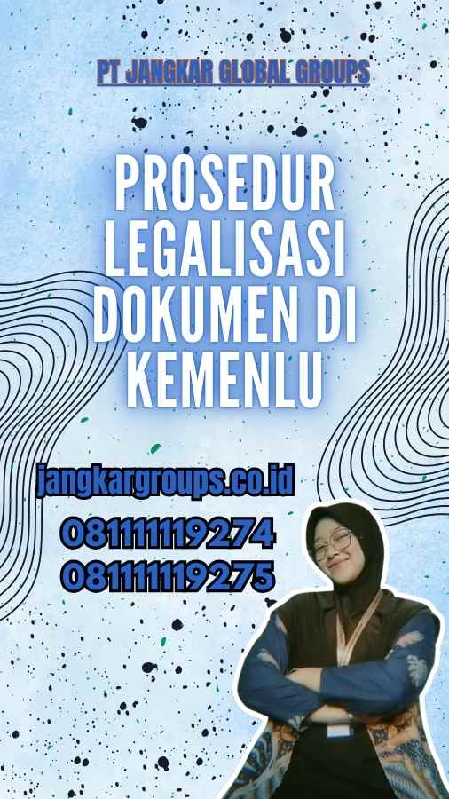 Prosedur Legalisasi Dokumen di Kemenlu