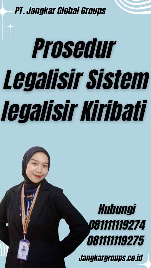 Prosedur Legalisir Sistem legalisir Kiribati