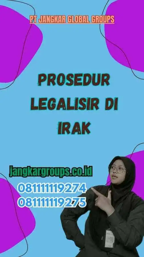 Prosedur Legalisir di Iraq