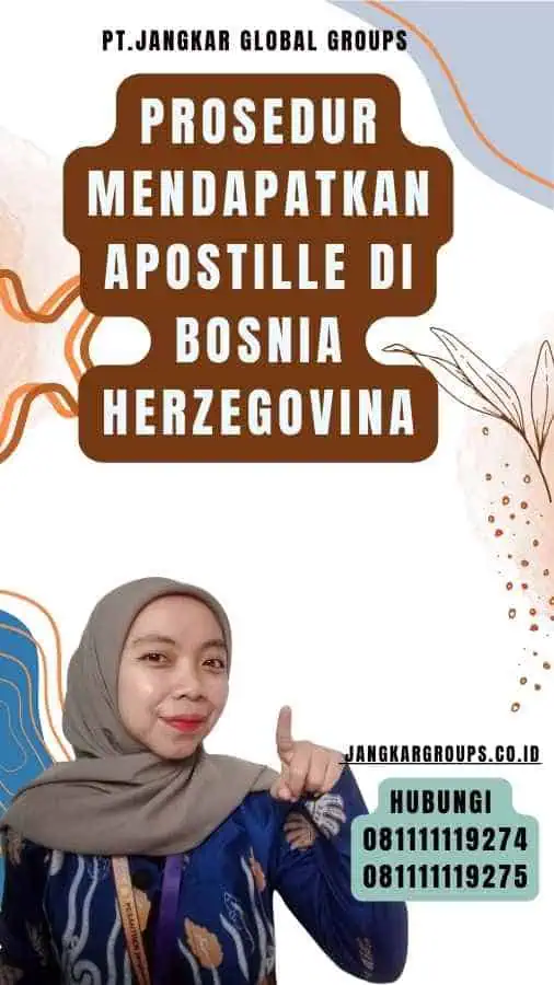 Prosedur Mendapatkan Apostille di Bosnia Herzegovina