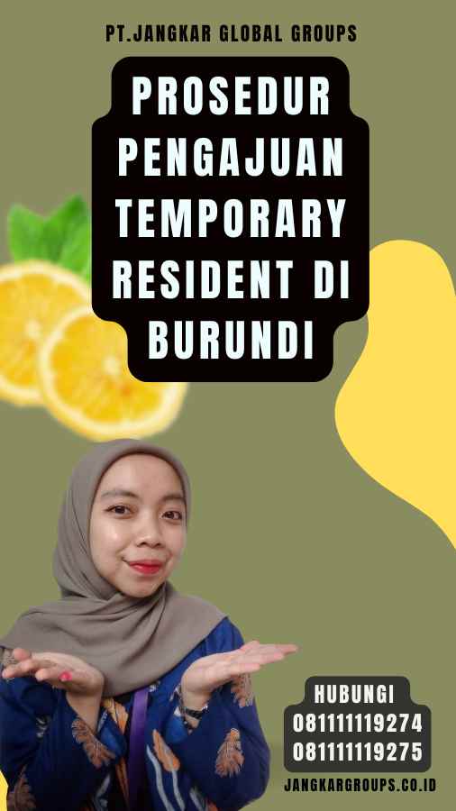 Prosedur Pengajuan Temporary Resident di Burundi