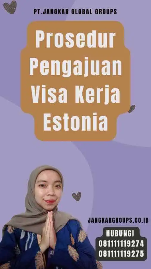 Prosedur Pengajuan Visa Kerja Estonia