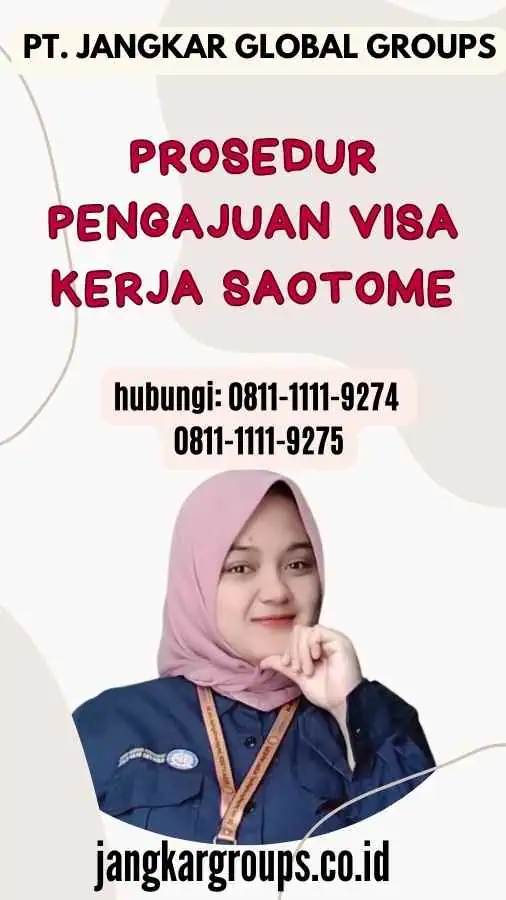 Prosedur Pengajuan Visa Kerja Saotome