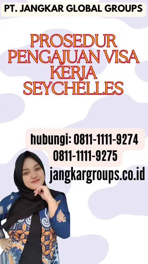 Prosedur Pengajuan Visa Kerja Seychelles