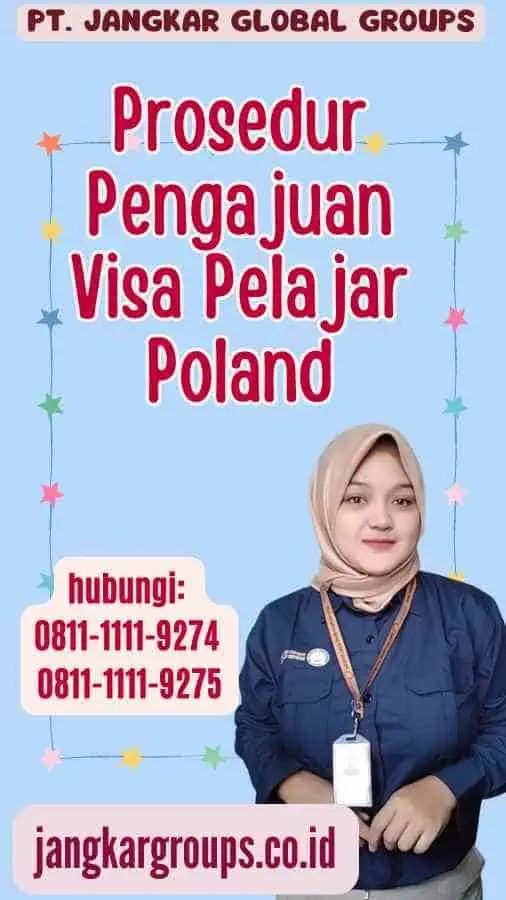 Prosedur Pengajuan Visa Pelajar Poland