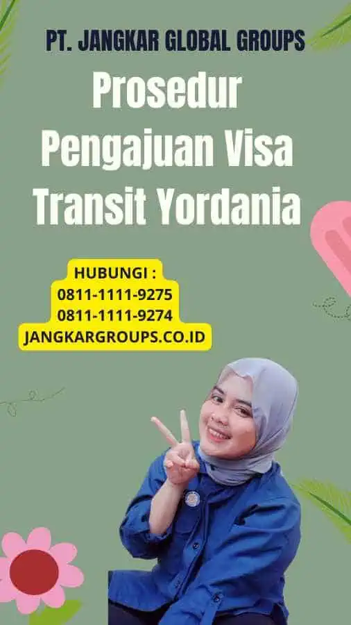 Prosedur Pengajuan Visa Transit Yordania