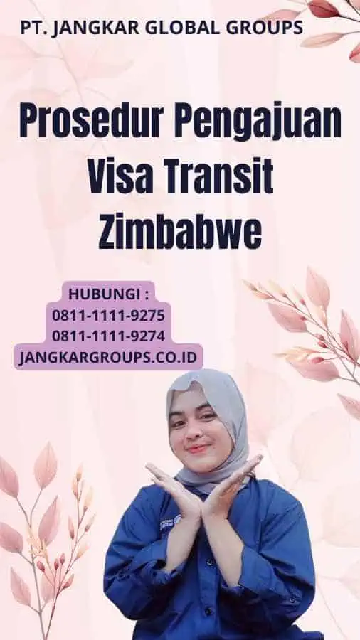 Prosedur Pengajuan Visa Transit Zimbabwe