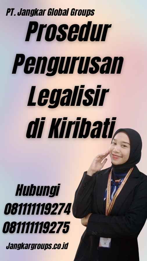 Prosedur Pengurusan Legalisir di Kiribati