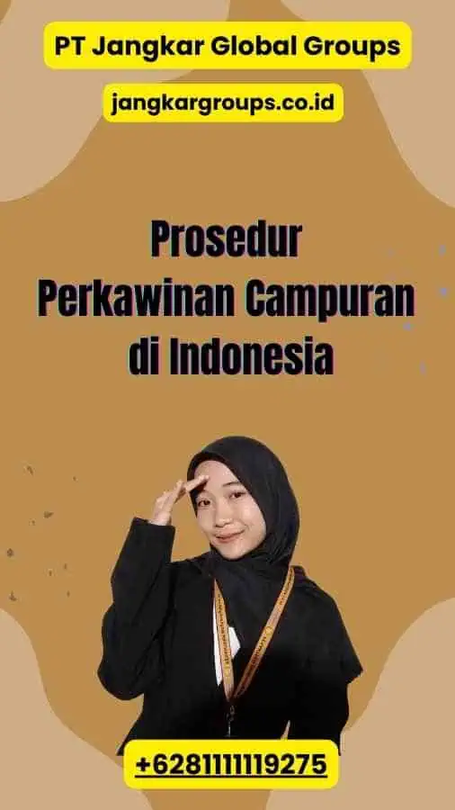 Prosedur Perkawinan Campuran di Indonesia