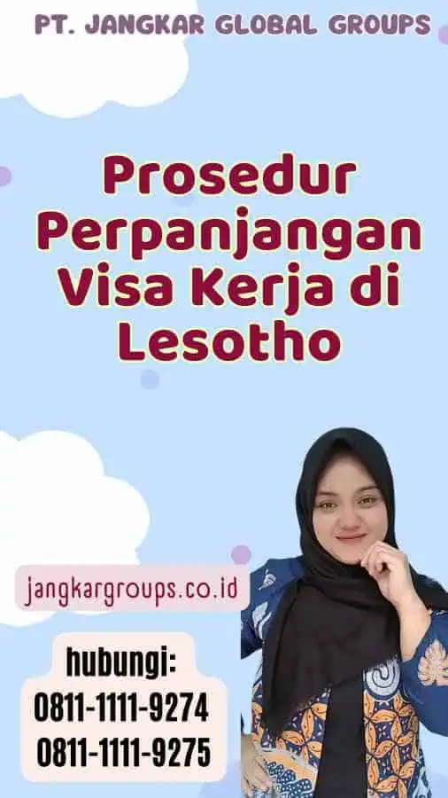 Prosedur Perpanjangan Visa Kerja di Lesotho