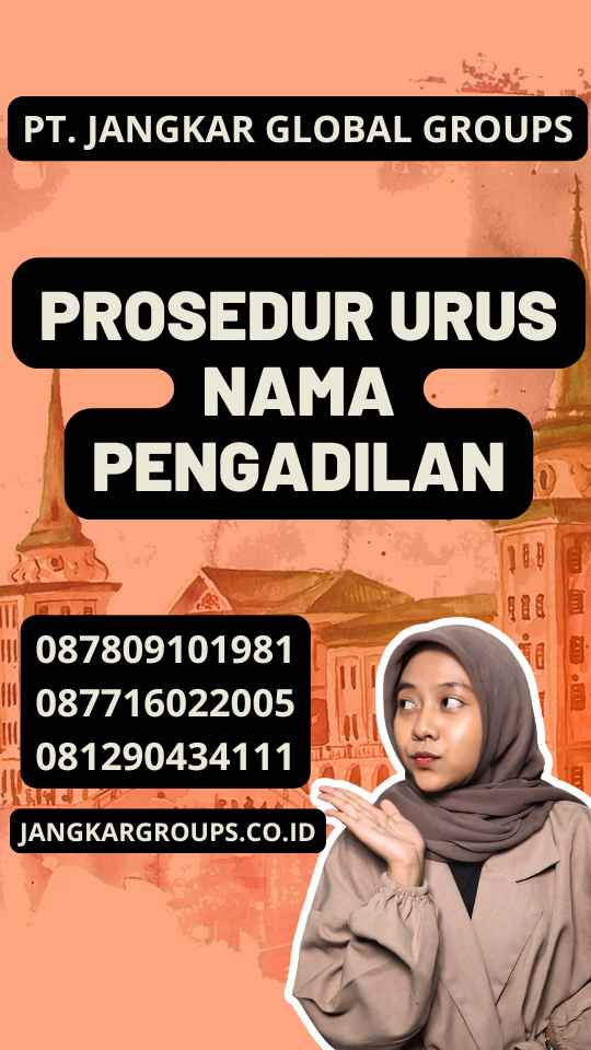 Prosedur Urus Nama Pengadilan