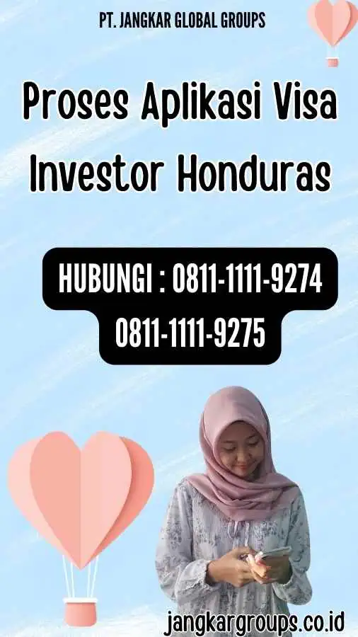 Proses Aplikasi Visa Investor Honduras