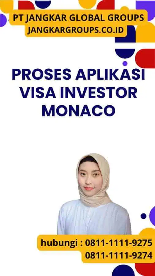 Proses Aplikasi Visa Investor Monaco